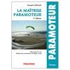 La Maîtrise Paramoteur - 7e édition