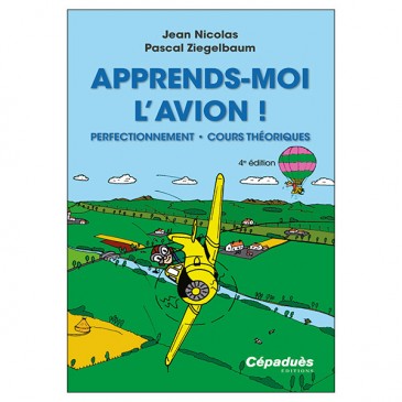 Apprends-moi l'avion! (tome II) - 2e édition