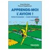 Apprends-moi l'avion! (tome II) - 4e édition