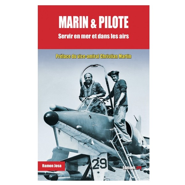 Marin et Pilote : Servir en mer et dans les airs