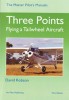 Three Points, Flying a Tailwheel Aircraft