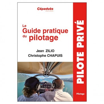 Le guide pratique du pilotage Zilio - 21e édition