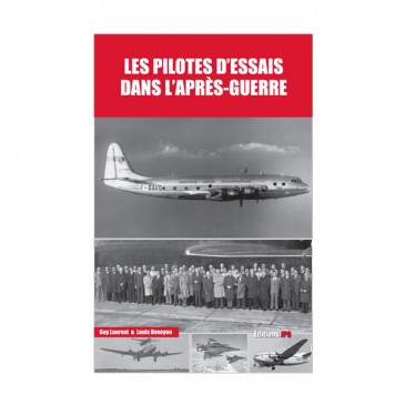 Les pilotes d'essais dans l'après-guerre