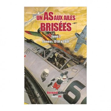 Un As Aux Ailes Brisées - T2