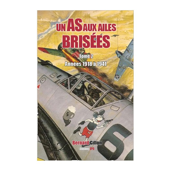 Un As Aux Ailes Brisées - T2