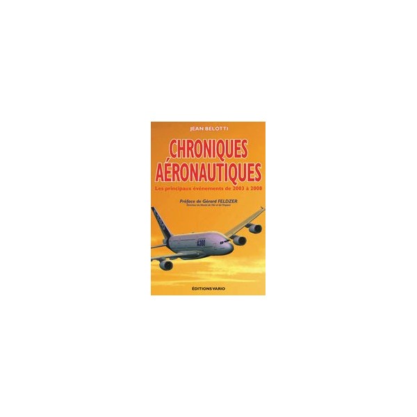 Chroniques aéronautiques 2003-2008