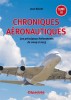 Chroniques aéronautiques - 2009 à 2013